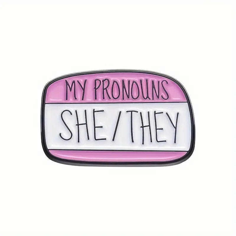 My Pronouns are pins