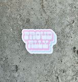 Proud Ally Vinyl Sticker