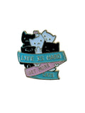 Life Is Hard Enamel Pin