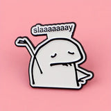 Slay enamel pin