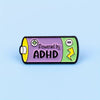 Powered by ADHD  Enamel Pin