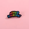 Neuro Divergent Enamel Pin
