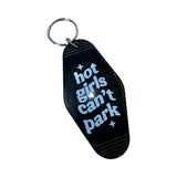 Hot Girls Can't Park Keychain