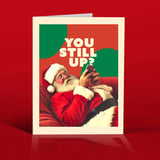 "You Still Up?" Holiday Card