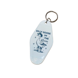 “Silly Goose is on the Loose” Motel Style Keychain