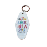 “Oopsie I Just Hit A Curb” Motel Style Keychain