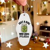 Just A Girl Who Loves Pickles Key Chain