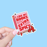 I Like My Books Extra Spicy, Kindle Sticker