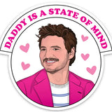 Pedro Daddy Is A State of Mind Die Cut Magnet