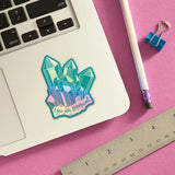 You Are Magical Sticker